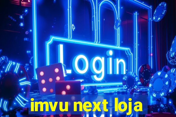 imvu next loja
